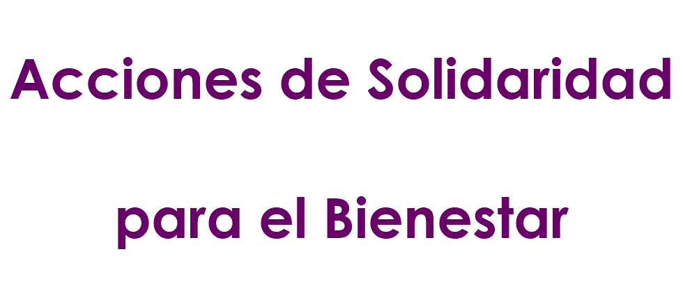 Acciones de Solidaridad para el Bienestar 